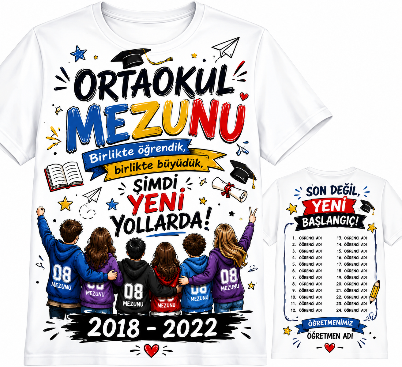 Ortaokul Mezuniyet Tişörtü Tek Tek İsimli Ön Arka BaskıIı Kişiye Özel (SINIFLARA TOPLU SATIŞTIR) - Görsel 2